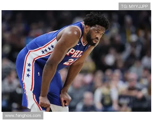 乔尔恩比德统治内线引领球队重返巅峰展现无可争议的超级巨星风采