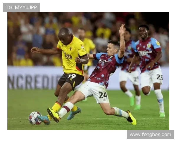 伯恩利对阵哈德斯的比赛结果分析与精彩瞬间回顾 伯恩利对阵哈德斯的比赛结果分析与精彩瞬间回顾